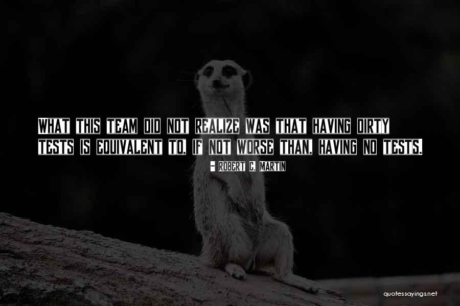 Furr Babies Quotes By Robert C. Martin Furr Babies Quotes By Robert C. Martin