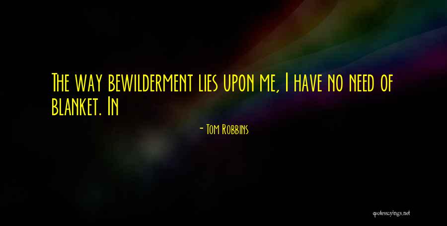 Furred Wall Quotes By Tom Robbins Furred Wall Quotes By Tom Robbins