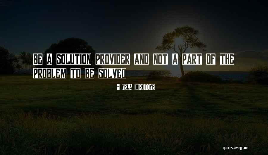 Furrowd Quotes By Fela Durotoye Furrowd Quotes By Fela Durotoye