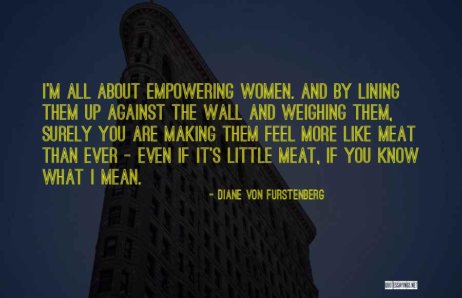 Furstenberg Quotes By Diane Von Furstenberg Furstenberg Quotes By Diane Von Furstenberg