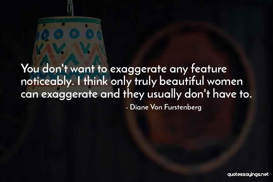 Furstenberg Quotes By Diane Von Furstenberg