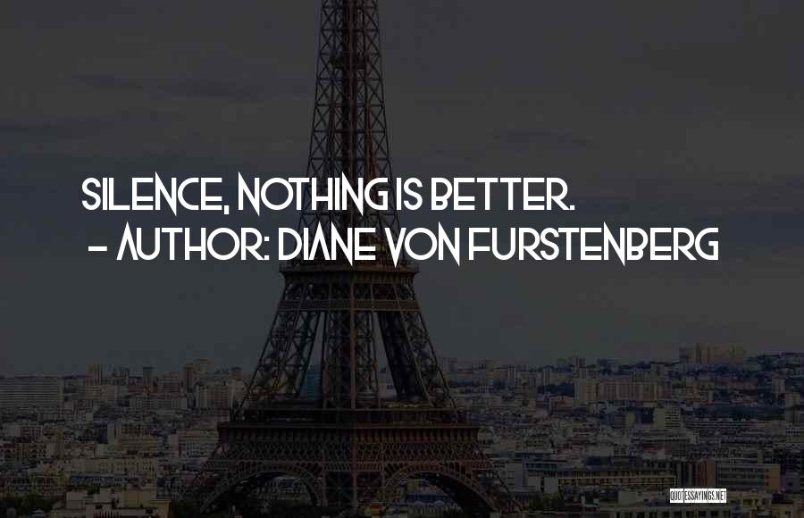Furstenberg Quotes By Diane Von Furstenberg