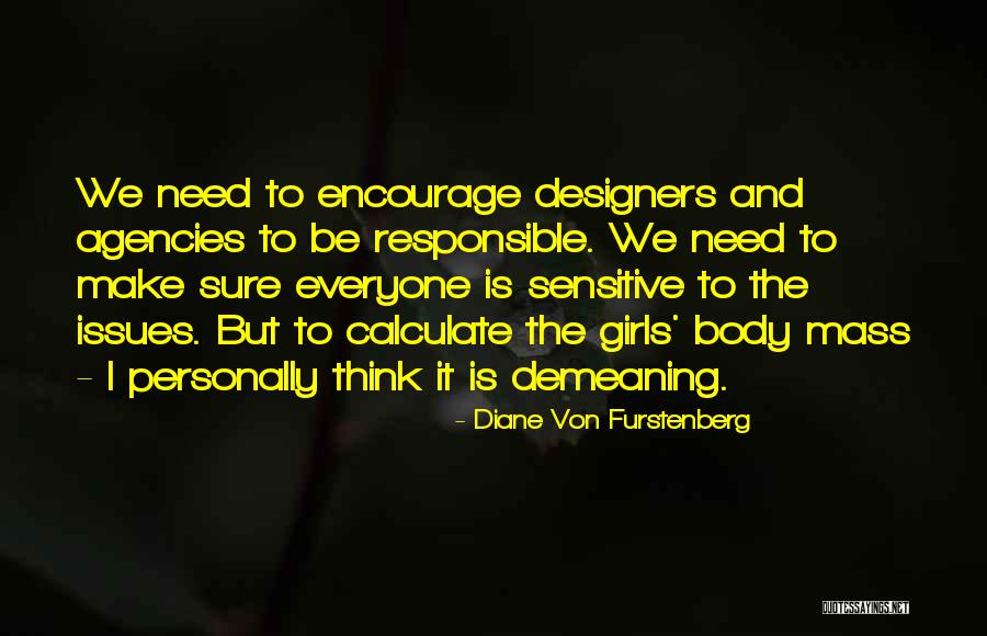Furstenberg Quotes By Diane Von Furstenberg Furstenberg Quotes By Diane Von Furstenberg