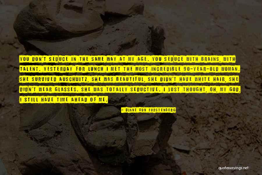 Furstenberg Quotes By Diane Von Furstenberg Furstenberg Quotes By Diane Von Furstenberg