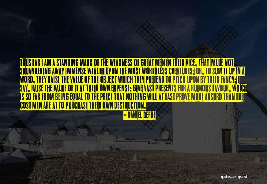 Furtado Brothers Quotes By Daniel Defoe Furtado Brothers Quotes By Daniel Defoe