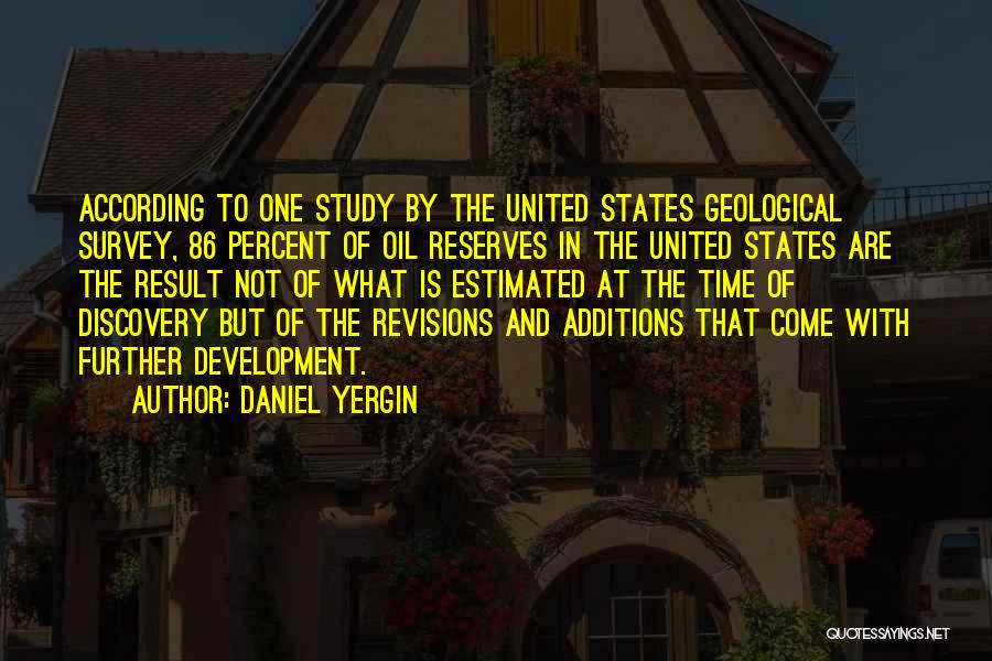 Further Development Quotes By Daniel Yergin