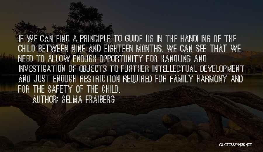 Further Development Quotes By Selma Fraiberg