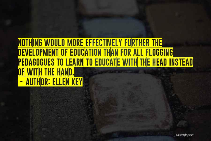 Further Education Quotes By Ellen Key