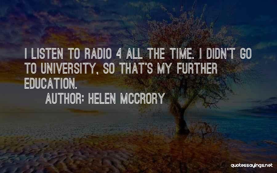 Further Education Quotes By Helen McCrory