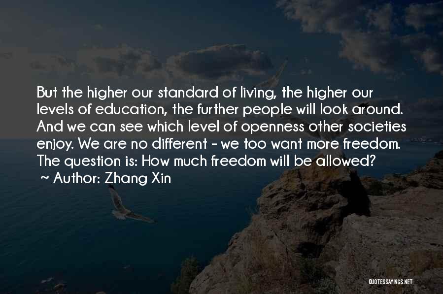 Further Education Quotes By Zhang Xin