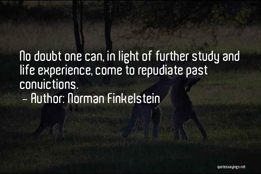 Further Study Quotes By Norman Finkelstein