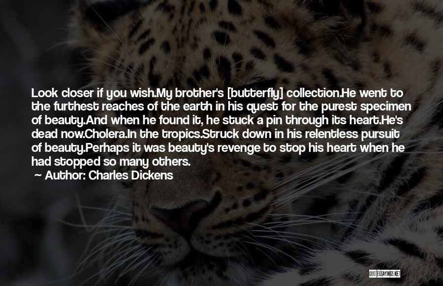 Furthest Quotes By Charles Dickens