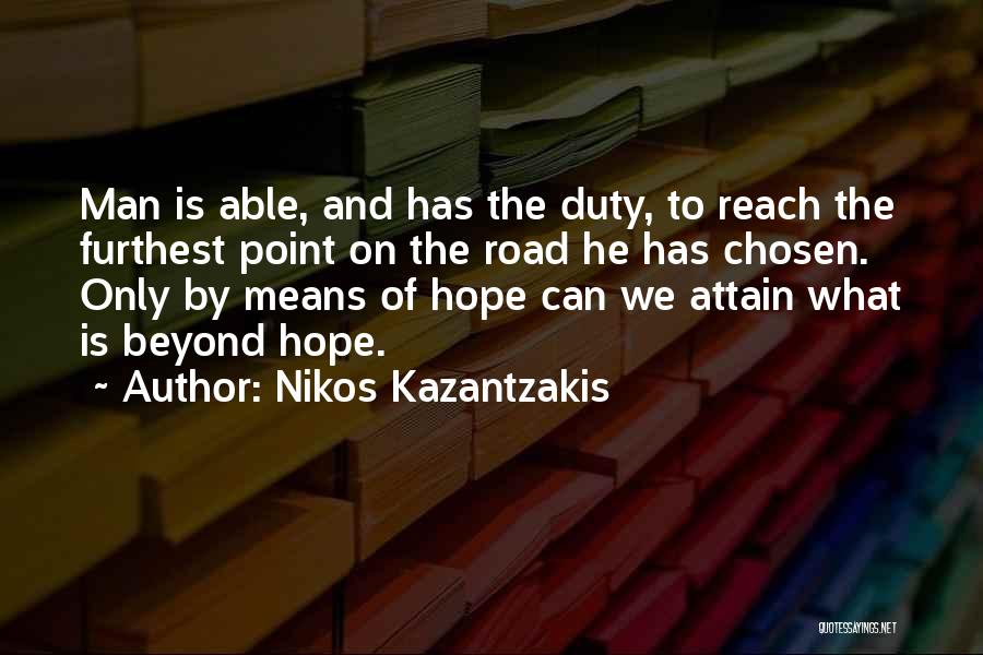 Furthest Quotes By Nikos Kazantzakis