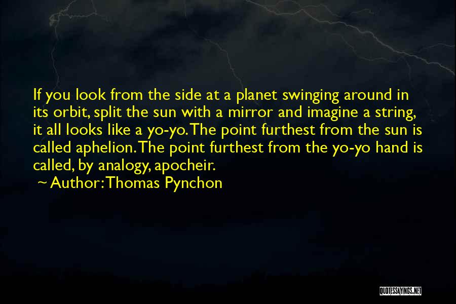 Furthest Quotes By Thomas Pynchon