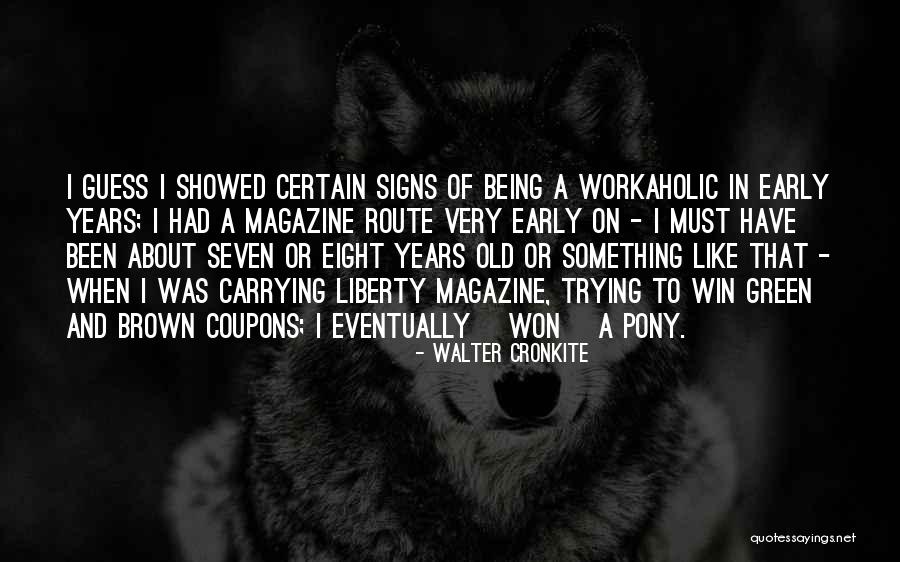 Furths Quotes By Walter Cronkite Furths Quotes By Walter Cronkite