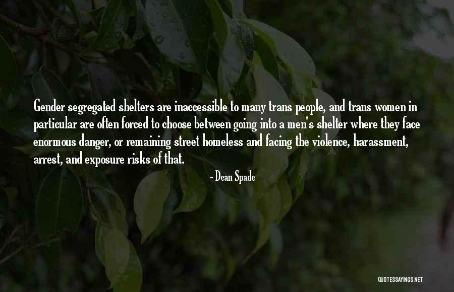 Furtive Sound Quotes By Dean Spade Furtive Sound Quotes By Dean Spade