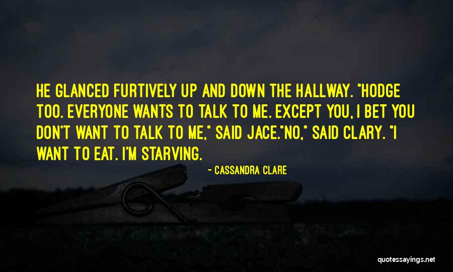 Furtively In A Way Quotes By Cassandra Clare Furtively In A Way Quotes By Cassandra Clare
