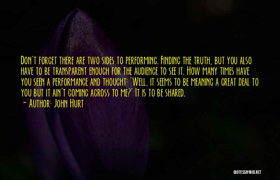 Furto E Quotes By John Hurt