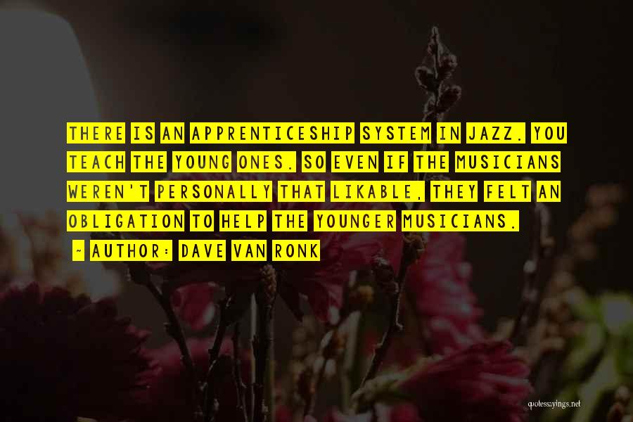 Furture Quotes By Dave Van Ronk