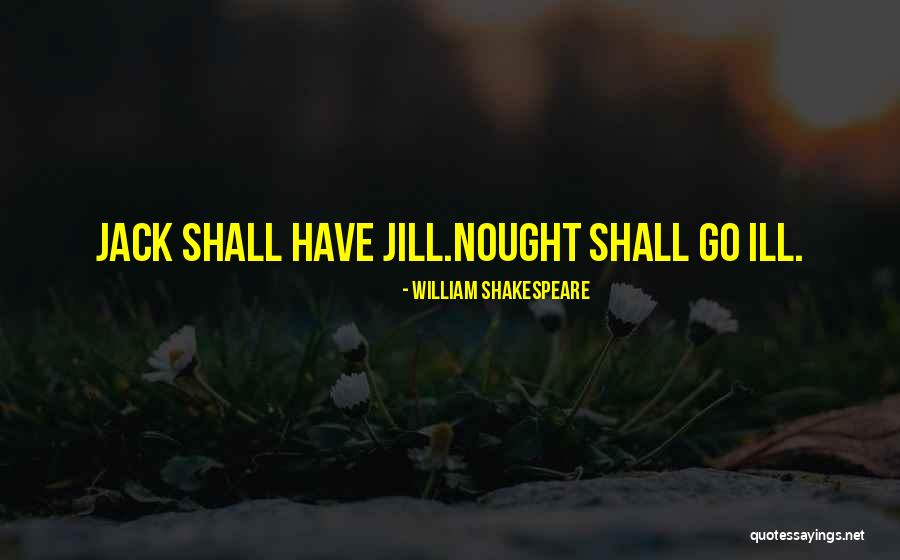 Furuseth Hall Quotes By William Shakespeare Furuseth Hall Quotes By William Shakespeare