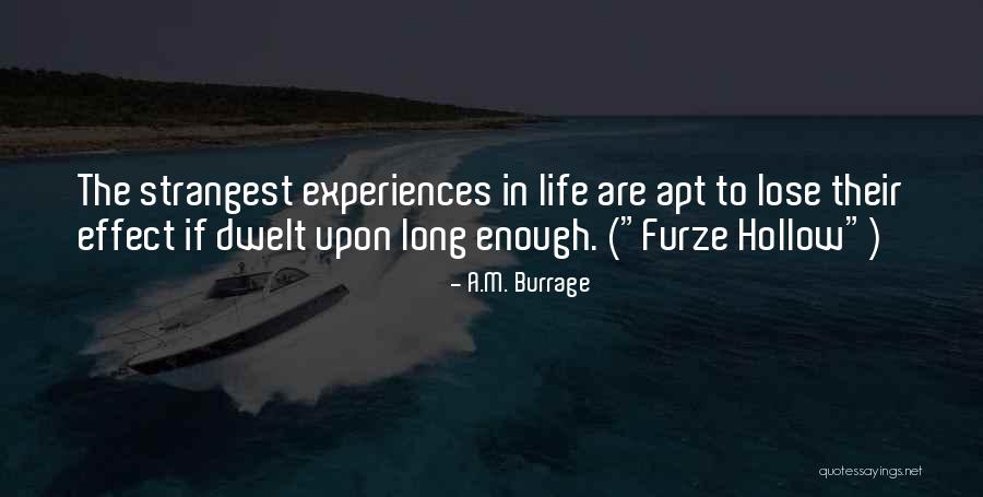 Furze Quotes By A.M. Burrage Furze Quotes By A.M. Burrage