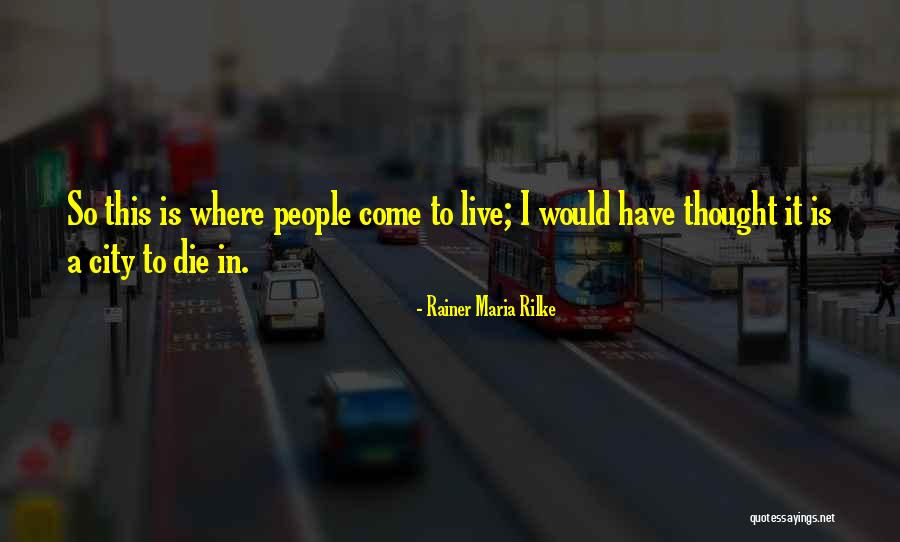 Furze Quotes By Rainer Maria Rilke Furze Quotes By Rainer Maria Rilke