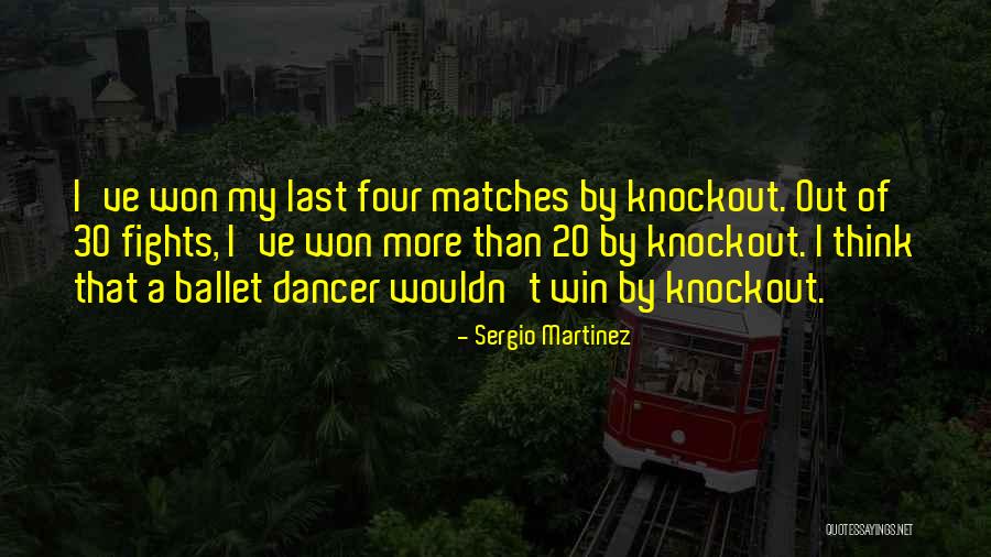 Fusae Murphy Quotes By Sergio Martinez Fusae Murphy Quotes By Sergio Martinez