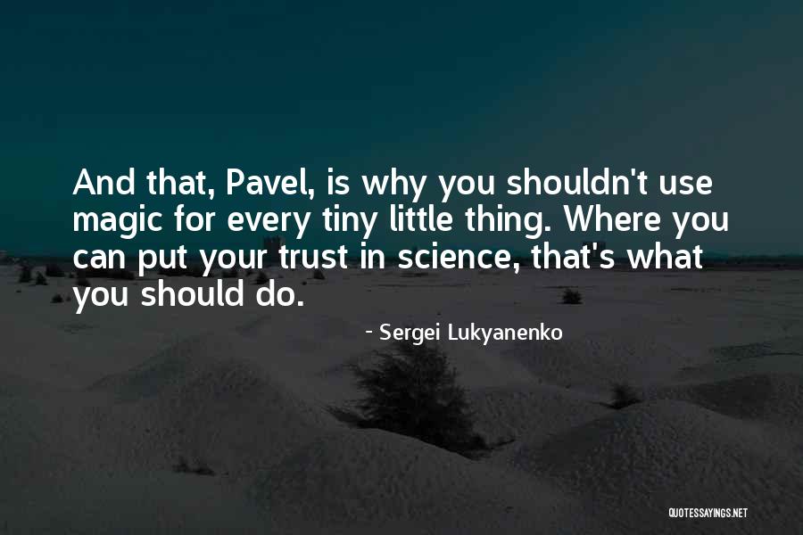Fusco Auctions Quotes By Sergei Lukyanenko Fusco Auctions Quotes By Sergei Lukyanenko