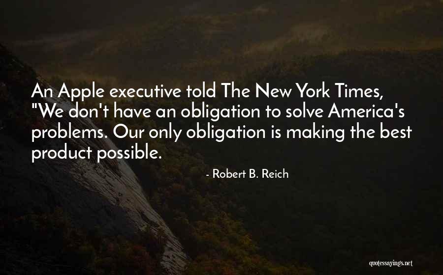 Fusconaia Subrotunda Quotes By Robert B. Reich Fusconaia Subrotunda Quotes By Robert B. Reich