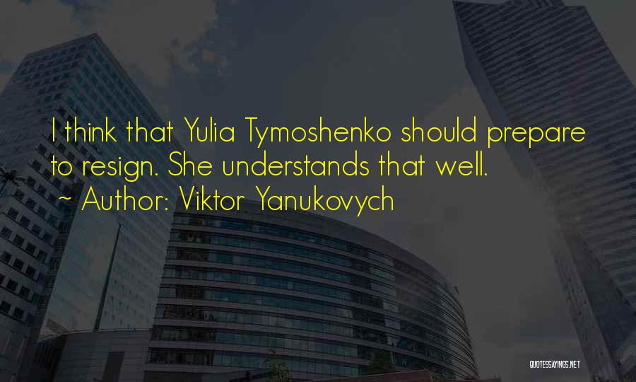 Fushcia Groan Quotes By Viktor Yanukovych