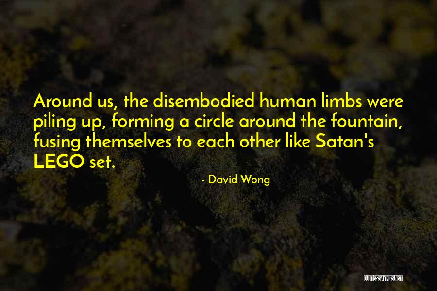 Fusing Quotes By David Wong Fusing Quotes By David Wong