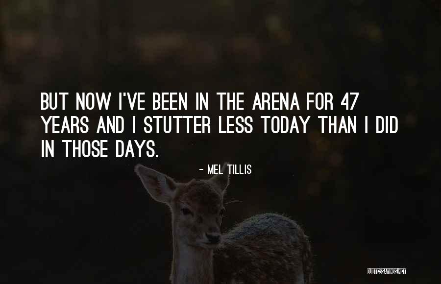 Fusions Project Quotes By Mel Tillis Fusions Project Quotes By Mel Tillis