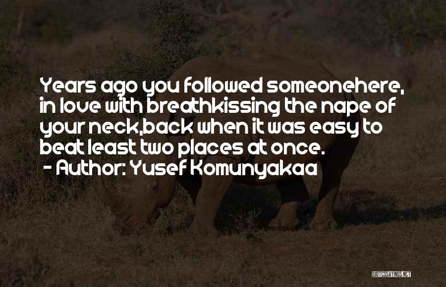 Fusions Quotes By Yusef Komunyakaa