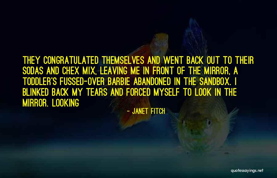 Fussed At Quotes By Janet Fitch Fussed At Quotes By Janet Fitch