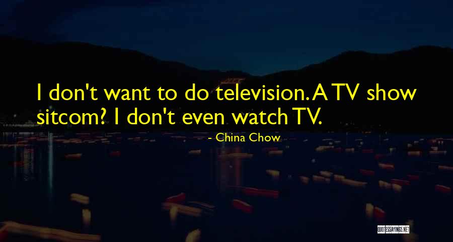 Fusselman Harvey Quotes By China Chow Fusselman Harvey Quotes By China Chow