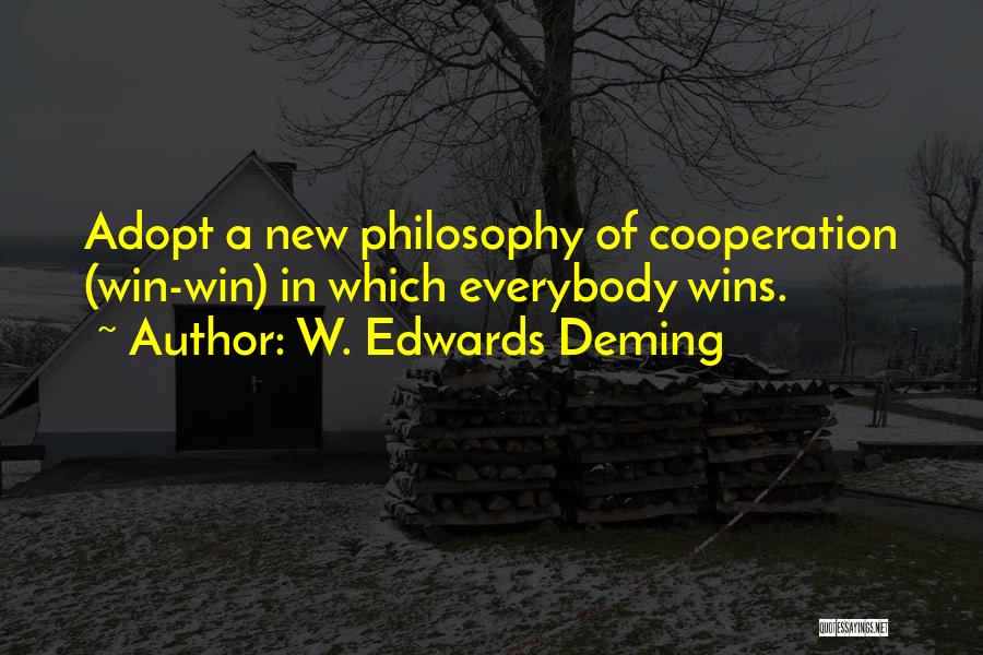 Fussenegger David Quotes By W. Edwards Deming