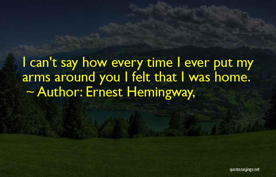 Fussing Baby Quotes By Ernest Hemingway,