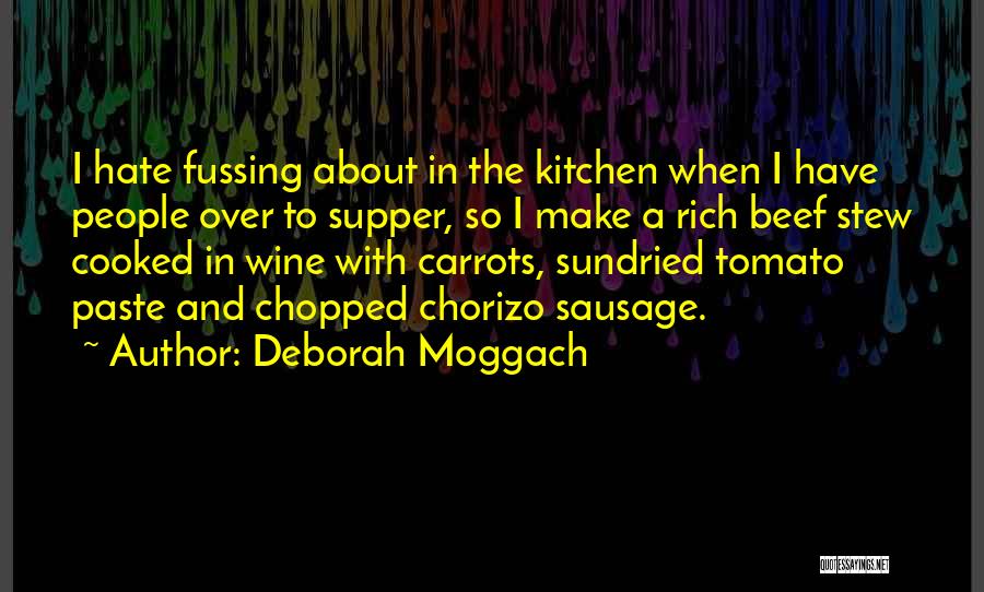 Fussing Quotes By Deborah Moggach