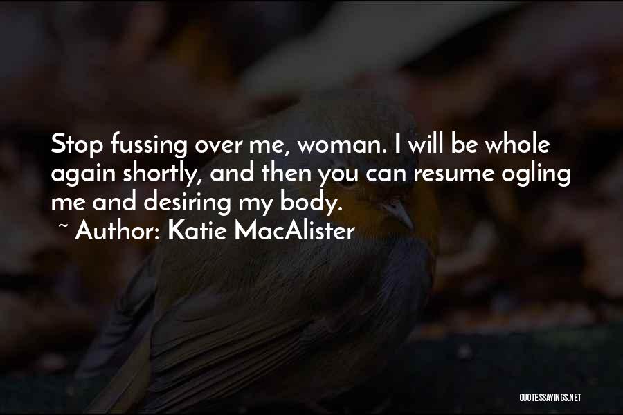 Fussing Quotes By Katie MacAlister