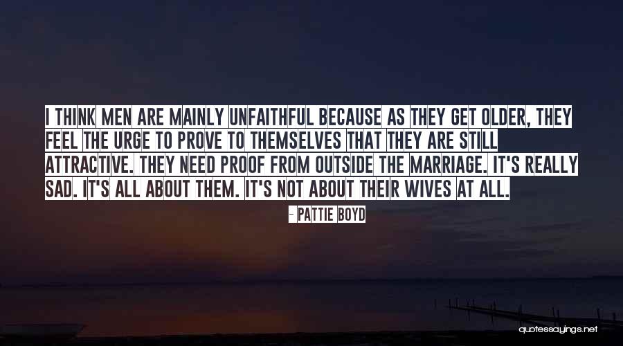 Fusspot Quotes By Pattie Boyd Fusspot Quotes By Pattie Boyd