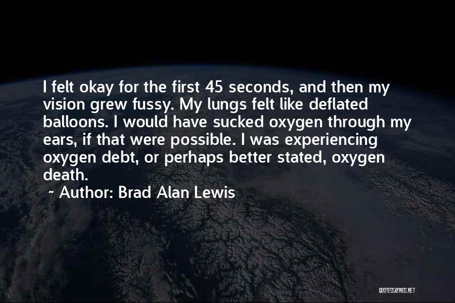 Fussy Quotes By Brad Alan Lewis