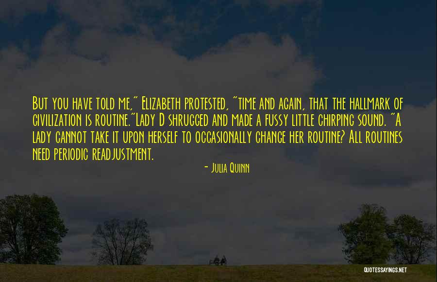 Fussy Quotes By Julia Quinn Fussy Quotes By Julia Quinn
