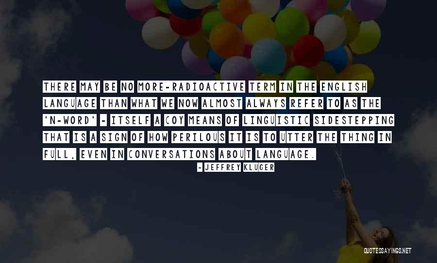 Fustercluck Meme Quotes By Jeffrey Kluger Fustercluck Meme Quotes By Jeffrey Kluger