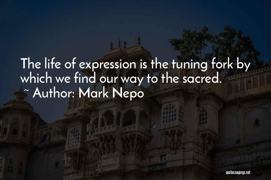Fuston Quotes By Mark Nepo
