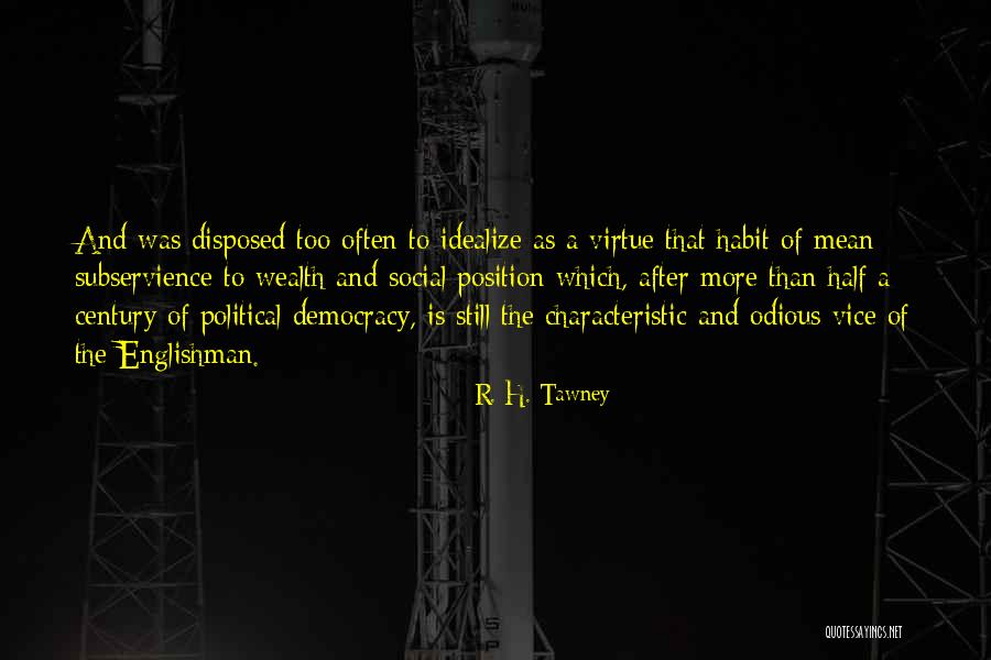 Fusty Quotes By R. H. Tawney Fusty Quotes By R. H. Tawney