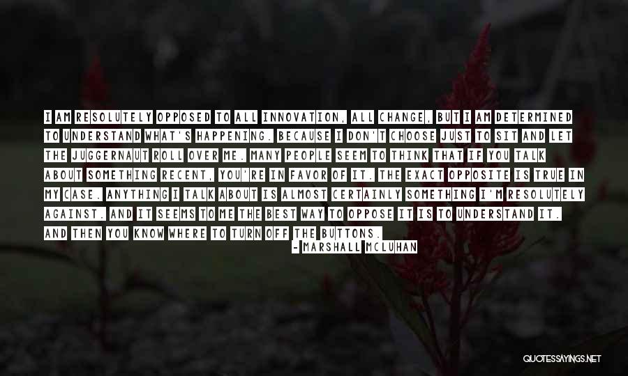 Futaba Rio Quotes By Marshall McLuhan Futaba Rio Quotes By Marshall McLuhan