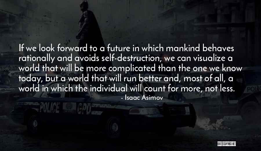 Futbolred Quotes By Isaac Asimov Futbolred Quotes By Isaac Asimov