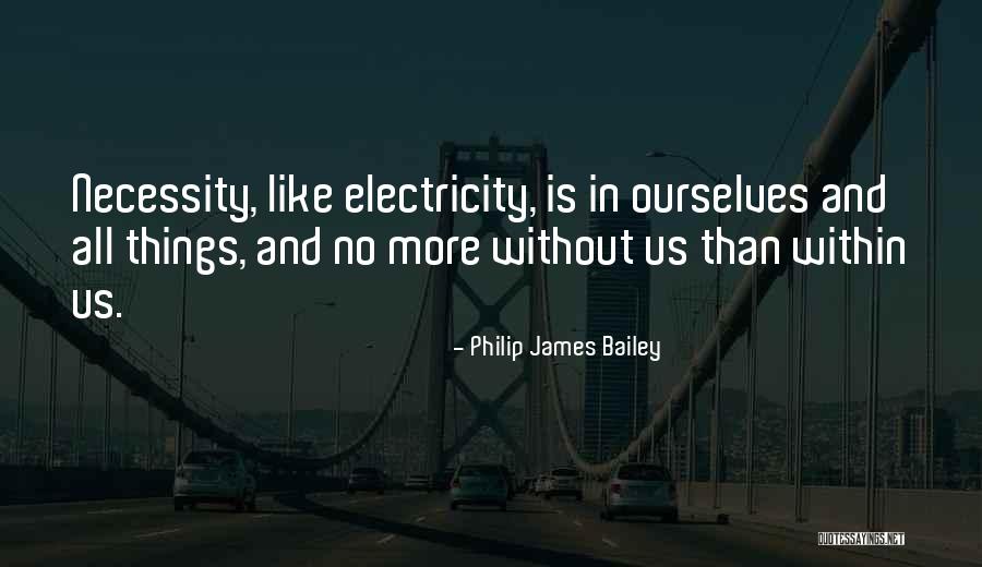 Futch Riverridge Quotes By Philip James Bailey Futch Riverridge Quotes By Philip James Bailey