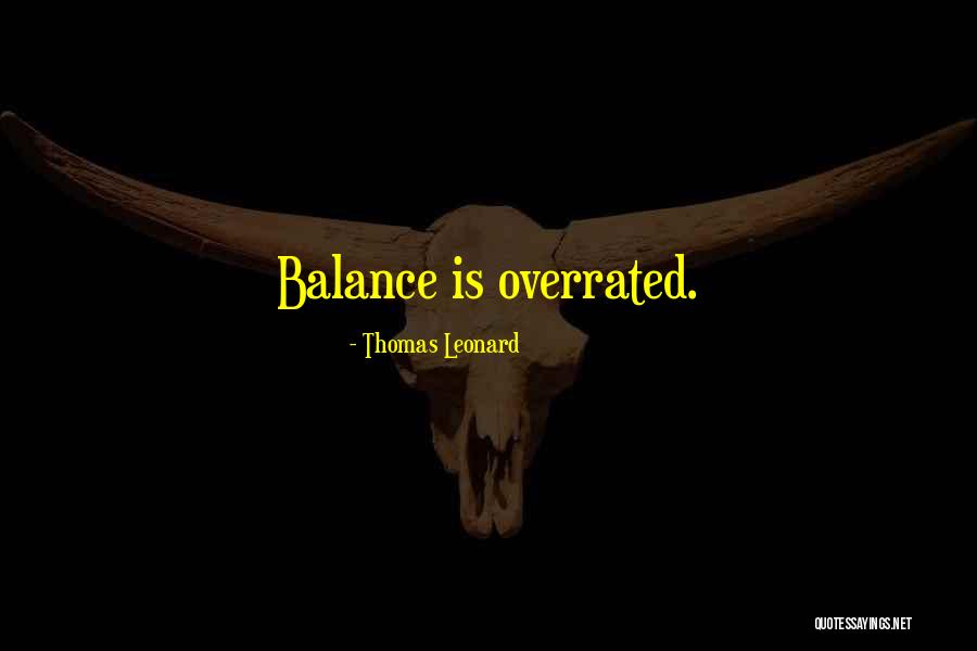 Futebolista Diamantino Quotes By Thomas Leonard Futebolista Diamantino Quotes By Thomas Leonard