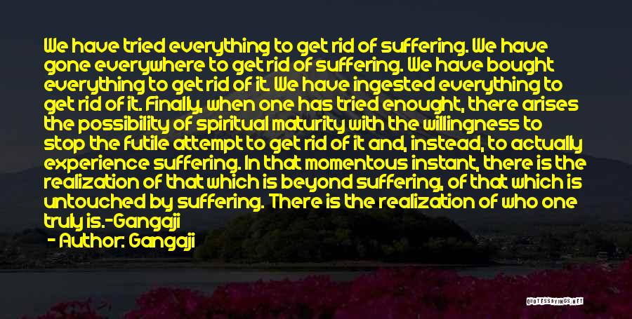 Futile Attempt Quotes By Gangaji